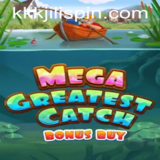 Dive Into the World of MegaGreatestCatchBonusBuy with KKKJILI