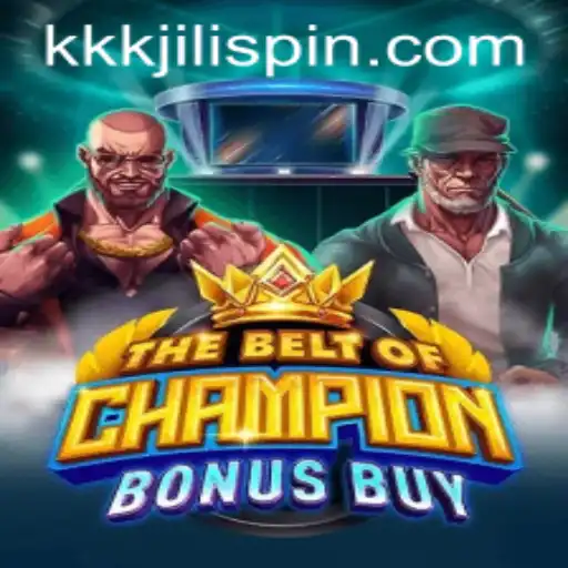TheBeltOfChampionBonusBuy: A Comprehensive Guide to the Game with KKKJILI